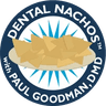 Dental Nachos